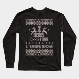 Merry Christmas LITERATURE TEACHER Long Sleeve T-Shirt